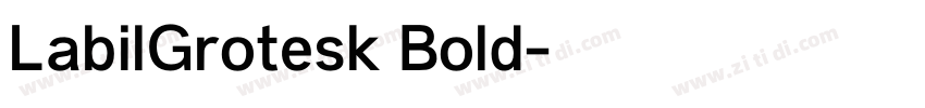 LabilGrotesk Bold字体转换